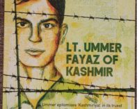 “Undaunted: Lt. UmmerFayaz of Kashmir” – A Tribute By Author Bhaavna Arora